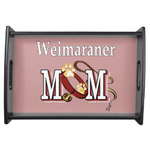 Weimaraner Mom Gifts Serving Tray