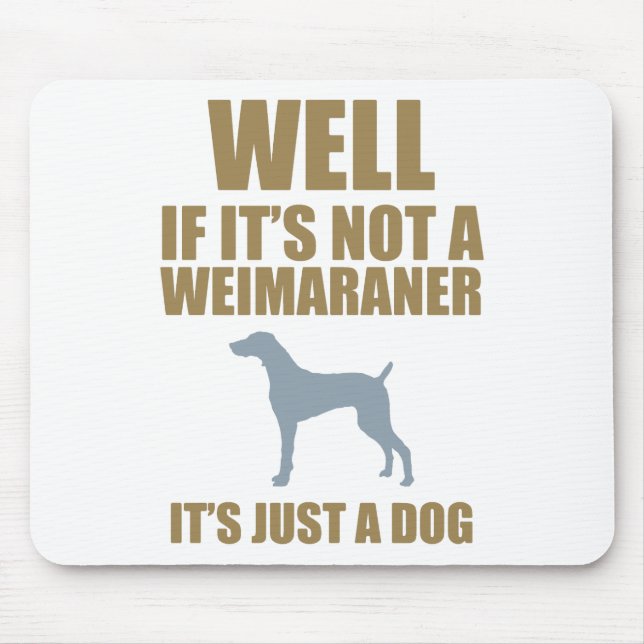 Weimaraner Mouse Pad (Front)