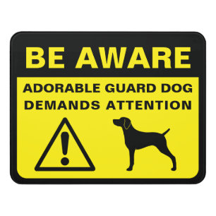 Weimaraner Silhouette Funny Guard Dog Sign