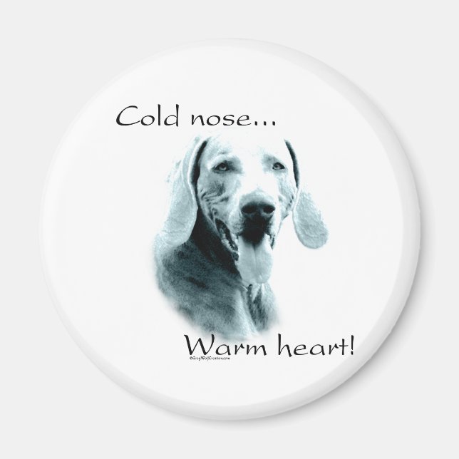 Weimeraner Cold Nose Warm Heart - Magnet (Front)