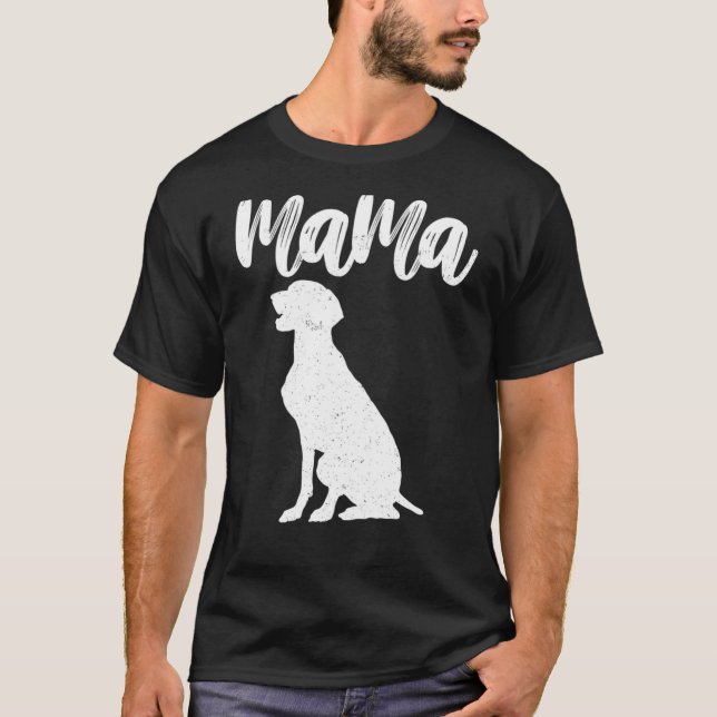 Weimeraner Labrador Mama  For Mother T-Shirt (Front)