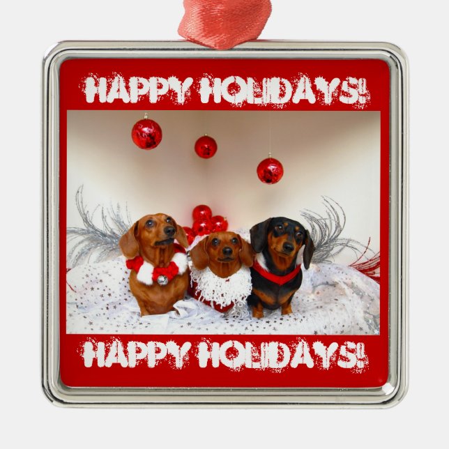 Weiner Dog Happy Holidays! Metal Ornament (Front)