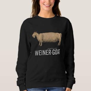 Weiner Goat Sweatshirt