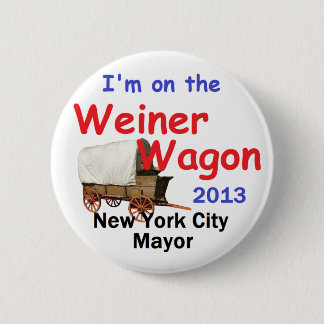 Weiner NYC Mayor 2013 Button