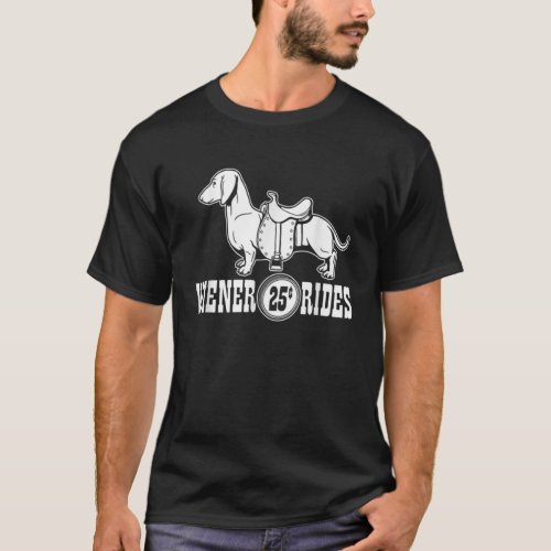 Weiner Rides  Funny Dachshund T_ Shirt