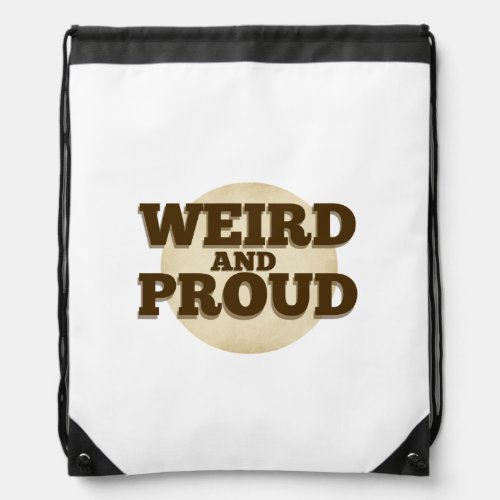 weird and proud backpack