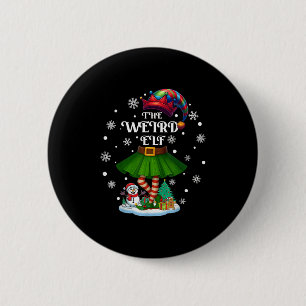 Weird Elf Squad Xmas Women Girls Mom Christmas Fam Button