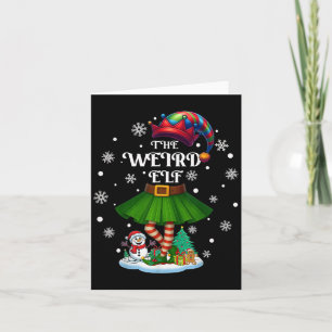 Weird Elf Squad Xmas Women Girls Mom Christmas Fam Card