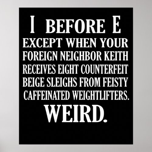 Weird English Language Teacher Grammar Teach Poster