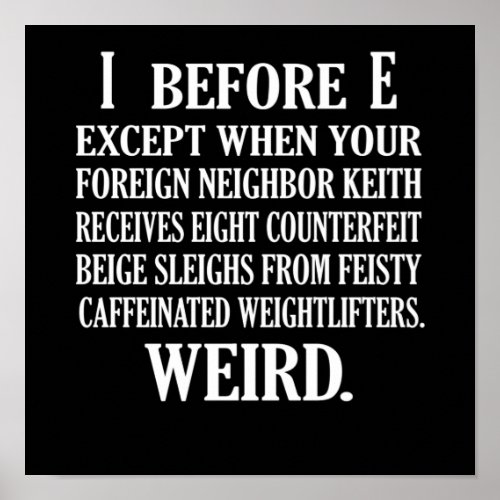 Weird English Language Teacher Grammar Teach Poster