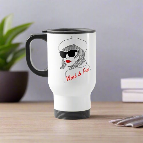 Weird  Free Quote l Elegant Stylish Linear Women  Travel Mug