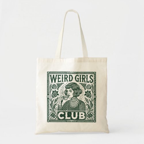 Weird Girls Club  Tote Bag