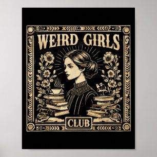 Weird Girls Club Vintage Feminist Gothic Art Poster
