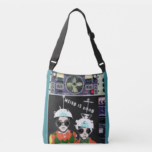 Weird is Good Crossover bag (Front)