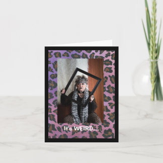 Weird looking the same age as old people card