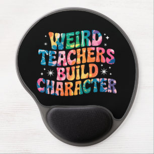 Weird Teachers Build Character – Colorful Tie-Dye Gel Mouse Pad