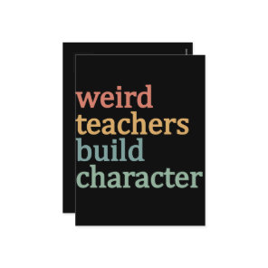 Weird Teachers Build Character Retro Teacher Holiday Postcard