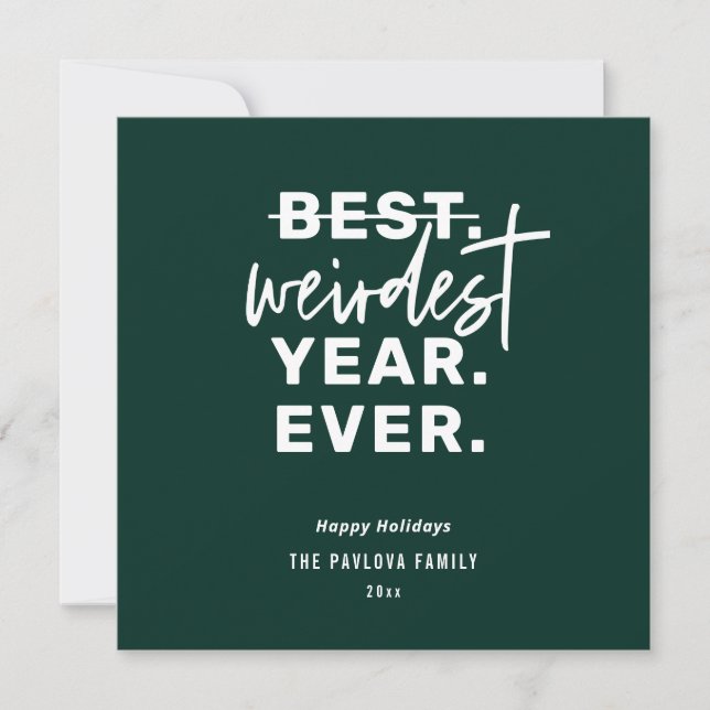 Weirdest Year Ever 2020 Humor Green Holiday Card (Front)