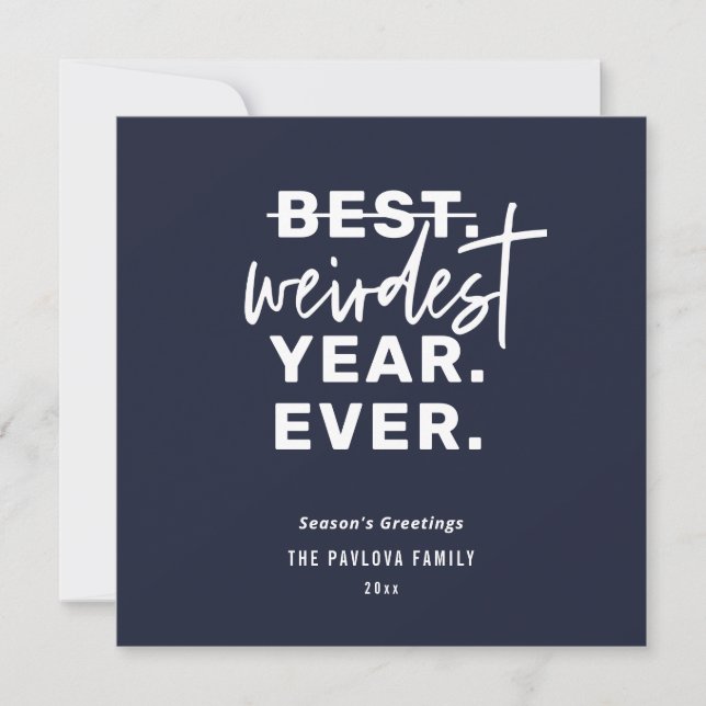 Weirdest Year Ever 2021 Humor Blue Holiday Card (Front)