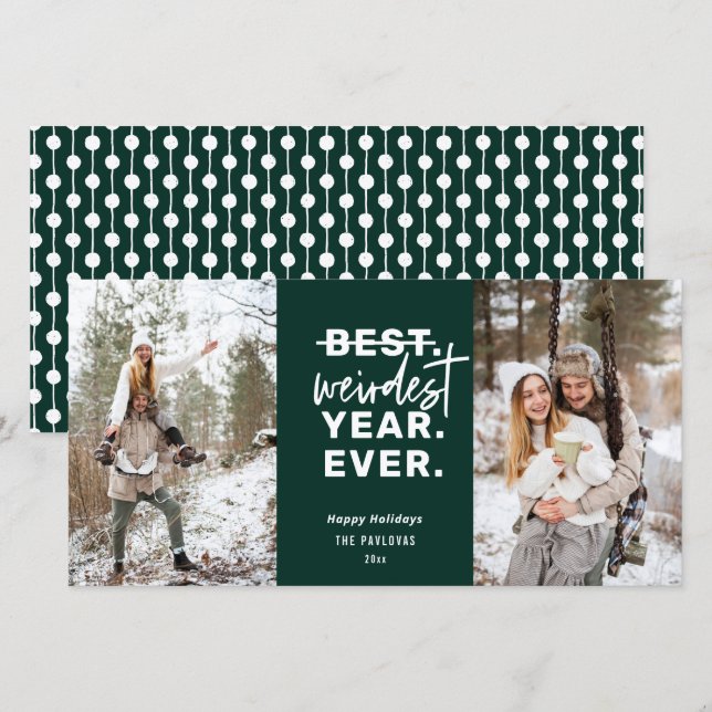 Weirdest Year Ever 2021 Humor Green Holiday Card (Front/Back)