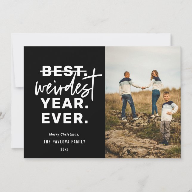 Weirdest Year Ever Humor Black Holiday Card (Front)