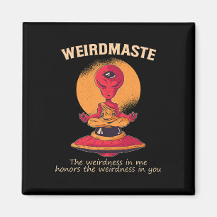 Weirdmaste Definition Alien Monk Ufo Yoga Meditati Magnet