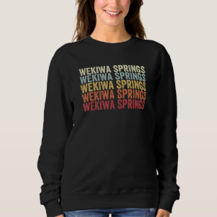 Wekiwa Springs Florida Wekiwa Springs FL Retro Vin Sweatshirt
