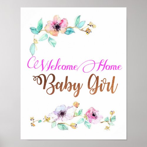 Welcom Home Baby Girl with copper foil font Poster
