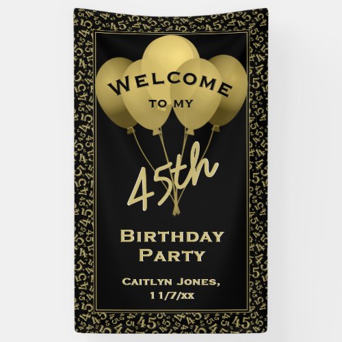 Welcome 45th Birthday Number Patten Gold and Black Banner