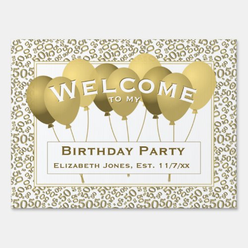 Welcome 50th Birthday Number Pattern  GoldWhite Sign