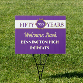 Welcome! 50th Reunion Celebration Yard Sign