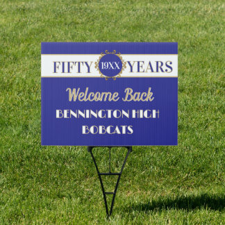 Welcome! 50th Reunion Celebration Yard Sign