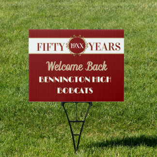 Welcome! 50th Reunion Celebration Yard Sign