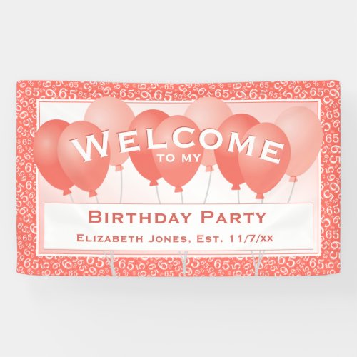 Welcome 65th Birthday Number Pattern  CoralWhite Banner