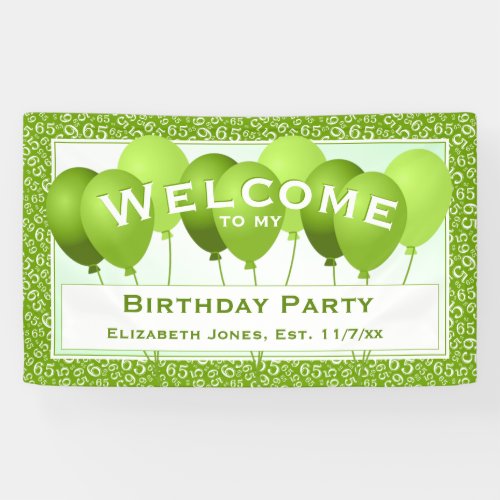 Welcome 65th Birthday Number Pattern  GreenWhite Banner