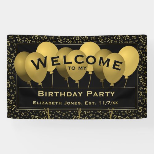 Welcome 75th Birthday Number Pattern  BlackGold Banner