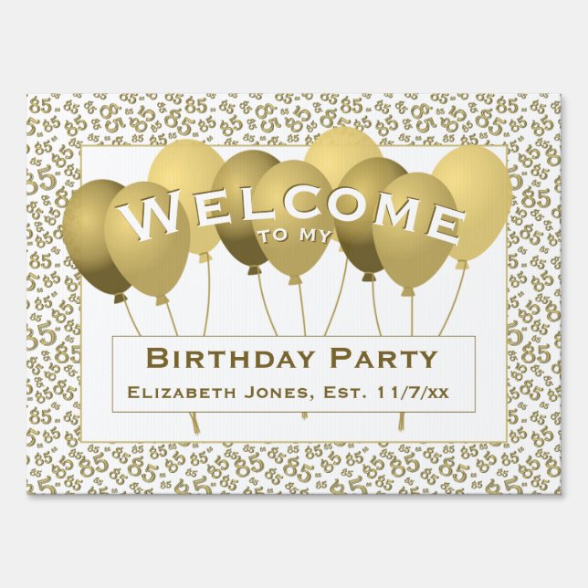 Welcome 85th Birthday Number Pattern | Gold/White  Sign (Front)