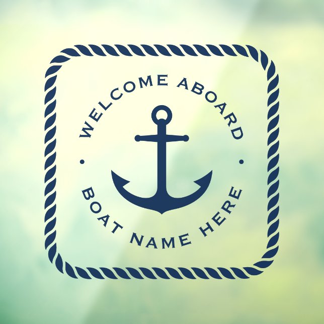 Welcome aboard anchor and rope border boat name window cling (Sheet 3)