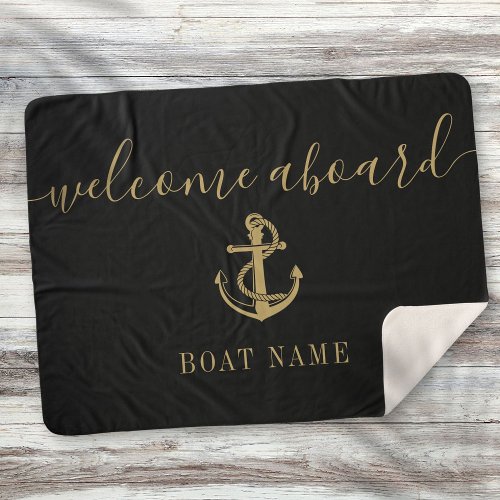 Welcome Aboard Black And Gold Anchor Boat Name Sherpa Blanket