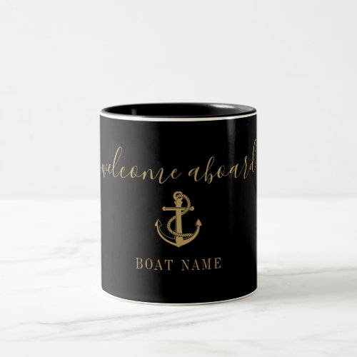 Welcome Aboard Black And Gold Anchor Boat Name Two_Tone Coffee Mug