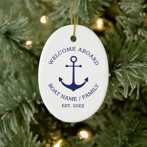 Welcome Aboard blue white Custom nautical anchor  Ceramic Ornament