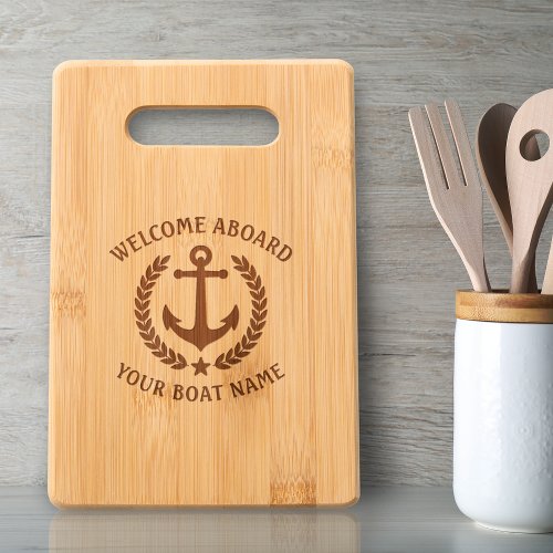 Welcome Aboard Boat Name Anchor Laurel leaves Star Cutting Board