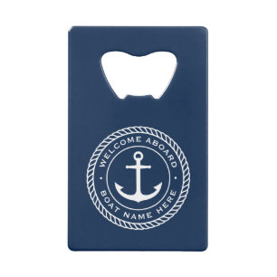 Welcome aboard boat name anchor rope border credit card bottle opener