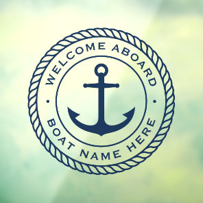 Welcome aboard boat name anchor rope border window cling