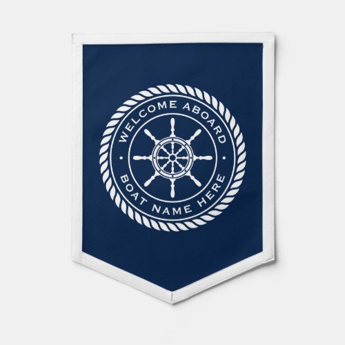 Welcome aboard boat name nautical ships wheel pennant