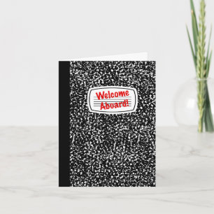 Welcome Aboard Comp Notebook Card