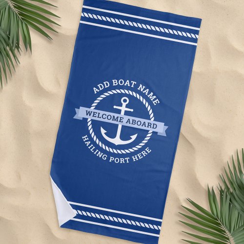 Welcome aboard custom boat name anchor and rope beach towel