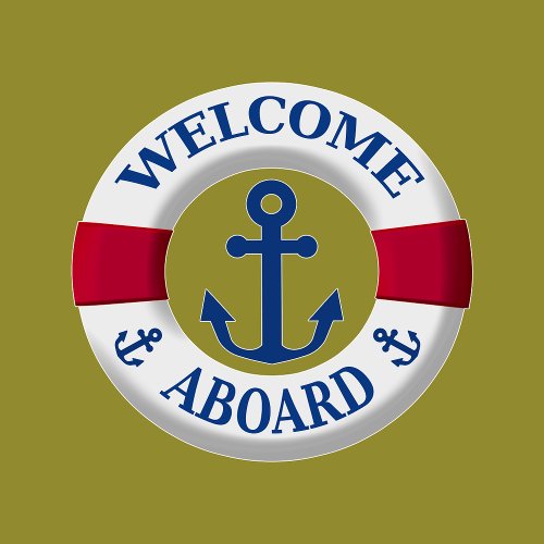 Welcome Aboard Life Preserver Nautical  Wall Decal