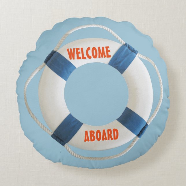 Welcome Aboard Life Ring Nautical Round Pillow (Front)