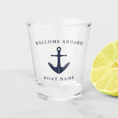 Welcome Aboard Nautical Anchor Boat Name Shot Glass